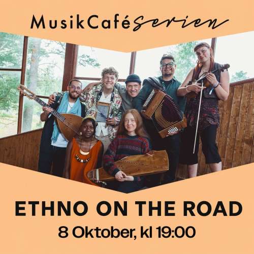 Ethno on the Road – MusikCafé-serien